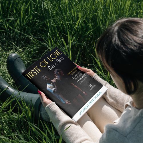 Dossier pédagogique Taste of Love compagnie Narcisse